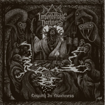 IMPENETRABLE DARKNESS Loyalty in Blackness , CD